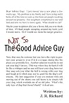The Not So Good Advice Guy