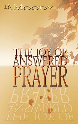 The Joy of Answered Prayer