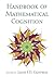 The Handbook of Mathematical Cognition