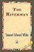 The Riverman
