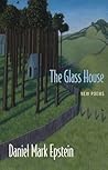 The Glass House: New Poems