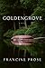 Goldengrove by Francine Prose