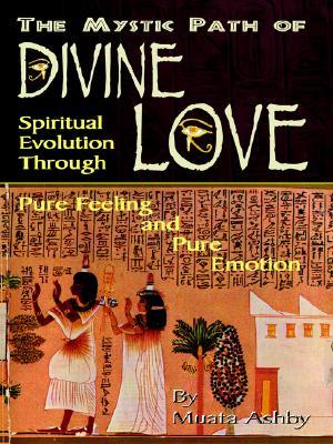 The God of Love; The Path of Divine Love (Paperback)