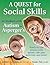 A Quest for Social Skills for Students with Autism or Asperger's: Ready-to-use lessons with games, role-play activities, and more!