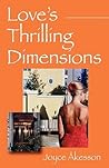 Love's Thrilling Dimensions