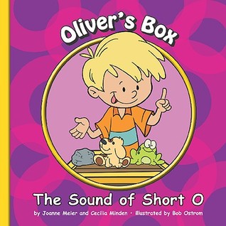 Oliver's Box: The Sound of Short O (Sounds of Phonics)