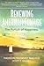 Renewing American Culture: The Pursuit of Happiness (Conflicts and Trends in Business Ethics)