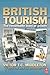 British Tourism by Victor T.C. Middleton