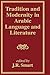 Tradition and Modernity in Arabic Language And Literature by Jack Smart