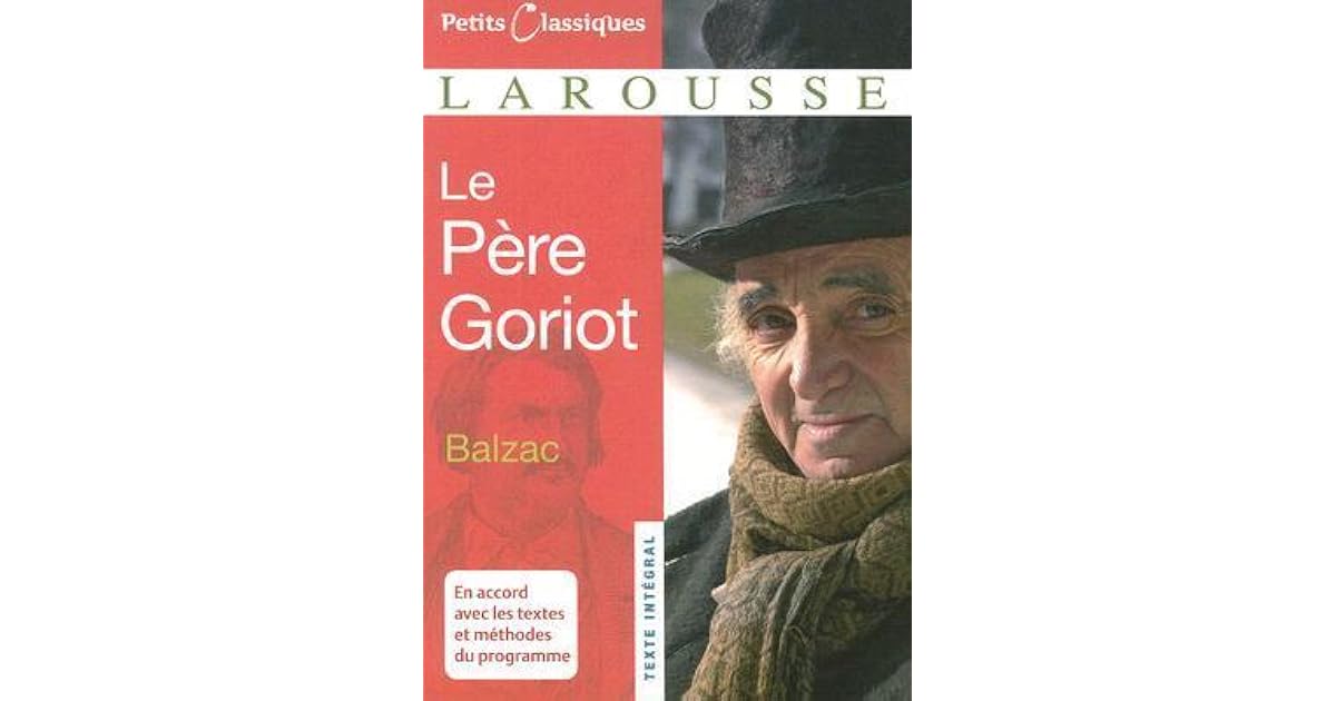 Le Père Goriot by Honoré de Balzac
