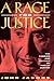 A Rage for Justice by John Jacobs