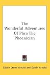 The Wonderful Adventures of Phra the Phoenician