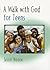 A Walk with God for Teens