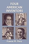 Four American Inventors