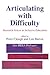 Articulating with Difficult...