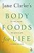 Body Foods for Life