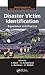 Disaster Victim Identification: Experience and Practice (Global Perspectives on Disaster Victim Identification)