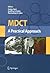 MDCT: A Practical Approach