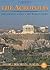 The Acropolis - The Ancient Agora - The Roman Agora