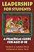 Leadership for Students by Frances A. Karnes