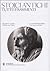 Stoici antichi. Tutti i frammenti raccolti da Hans von Arnim by Roberto Radice