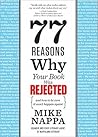 77 Reasons Why Your Book Was Rejected: And How to Be Sure It Won't Happen Again!