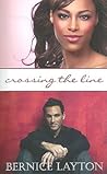 Crossing the Line by Bernice Layton Crossing the Line by Bernice Layton