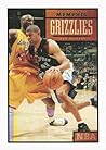 Memphis Grizzlies (The NBA: A History of Hoops)