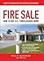 Fire Sale: How to Buy US Foreclosures