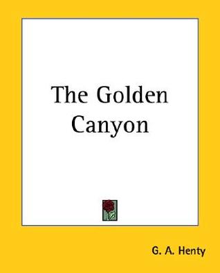 The Golden Canyon (Paperback)