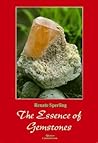 The Essence of Gemstones