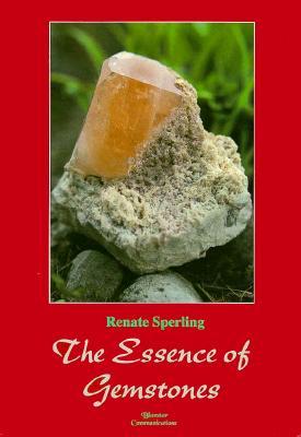 The Essence of Gemstones (Hardcover)