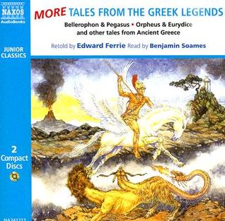 More Tales from Greek Legends (Junior Classics)
