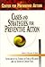 Cases and Strategies for Preventive Action: Report of the Center for Preventive Action's 1996 Annual Conference (Preventive Action Reports, Vol 2)