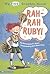 Rah-rah Ruby! (My First Graphic Novel)