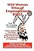 Wild Woman Rites of Empower...