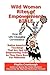Wild Woman Rites of Empowerment Bible by Phyllis Cronbaugh