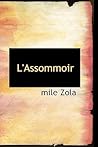 L'Assommoir by Émile Zola