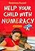 Help Your Child With Numeracy Ages 7-11