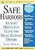 Safe Harbors: An Asset Protection Guide for Small Business Owners (Business Owner's Toolkit series)