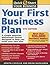 Your First Business Plan: A...