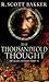 The Thousandfold Thought by R. Scott Bakker