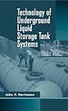 Technology of Underground Liquid Storage Tank Systems