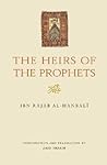 The Heirs of the Prophets عليهم السلام by ابن رجب الحنبلي