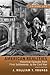 American Realities: Historical Episodes from First Settlements to the Civil War, Volume 1 (8th Edition)