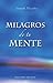 Milagros de tu mente by Joseph Murphy