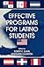 Effective Programs for Latino Students