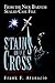 Stains On The Cross: From t...