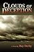 Clouds of Deception by Ray Derby