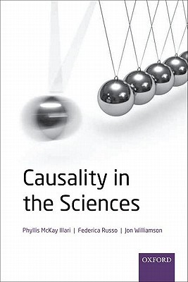Causality in the Sciences (Hardcover)